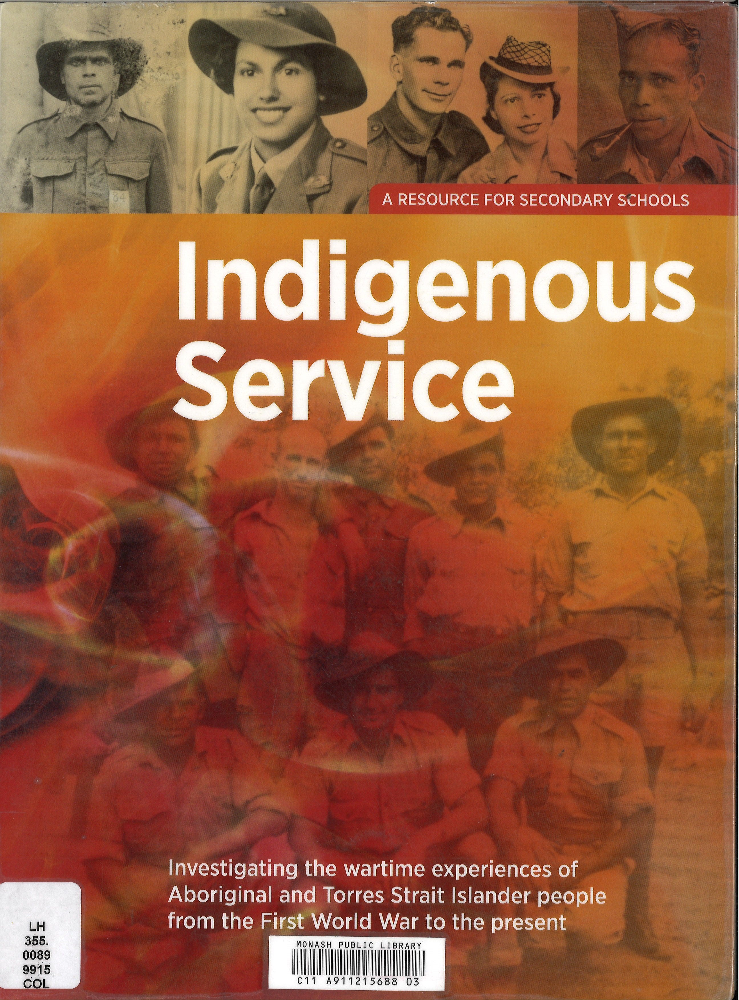 Investigating the wartime experiences of Aboriginal and Torres Strait ...