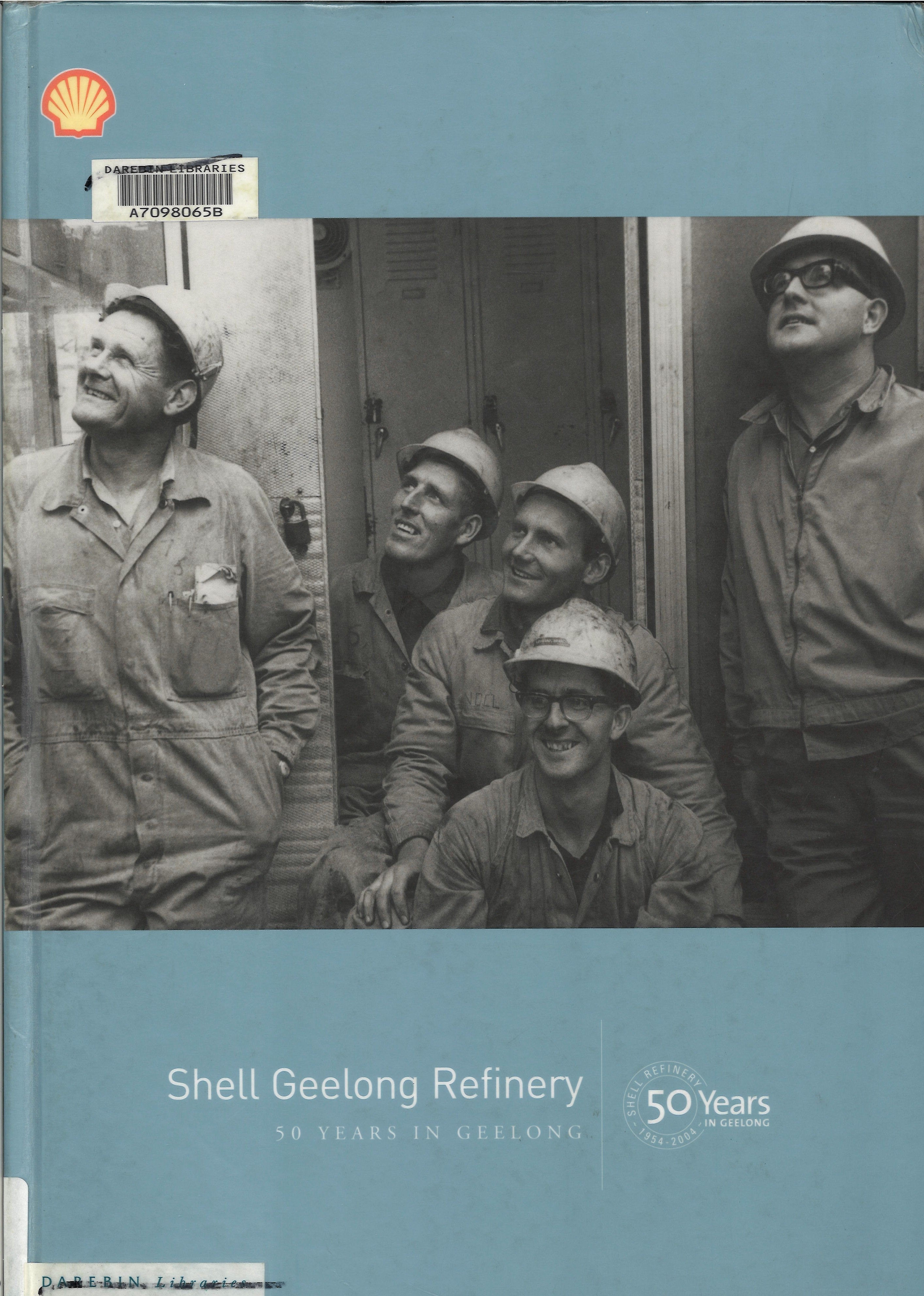 Macrolli Shell Shell Geelong Refinery: 50 years in Geelong/Marcella Hunter | PMI ...